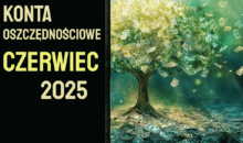 konta oszczednosciowe czerwiec 2025 ranking