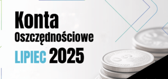 konta oszczednosciowe ranking lipiec 2025